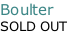 Boulter SOLD OUT